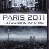 The Great Flood / La Grande Inondation Paris 2011
